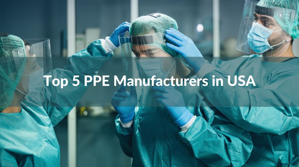 top-5-ppe-manufacturers-in-usa-updated-2023